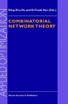 Combinatorial Network Theory (Applied Optimization)