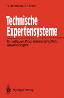 Technische Expertensysteme: Grundlagen, Programmiersprachen, Anwendungen