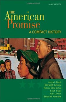 The American Promise: A Compact History, Combined Version