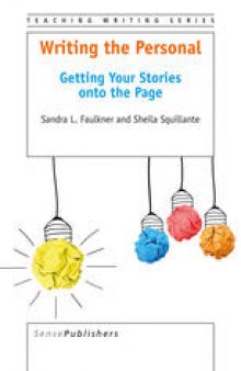 Writing the Personal: Getting Your Stories onto the Page
