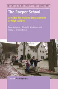 The Roeper School: A Model for Holistic Development of High Ability