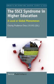 The SSCI Syndrome in Higher Education: A Local or Global Phenomenon