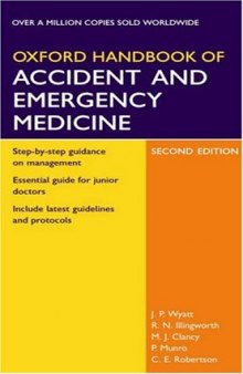 Oxford Handbook of Accident and Emergency Medicine