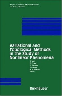 Variational and topological methods in the study of nonlinear phenomena