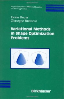 Variational Methods in Shape Optimization Problems 