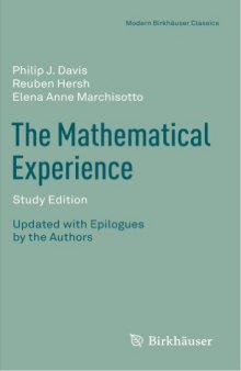 The Mathematical Experience, Study Edition (Modern Birkhäuser Classics)  