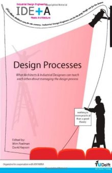 What Architects & Industrial Designers Can Teach Each Other About Managing the Design Process