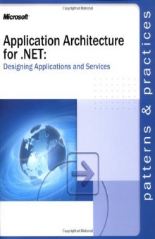 Application Architecture for .NET: Designing Applications and Services  