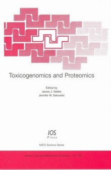 Toxicogenomics and proteomics, Volume 356