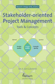 Stakeholder-oriented Project Management: Tools and Concepts - Volume 6 Research in Design Series