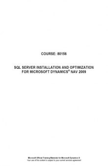 SQL Server Installation and Optimization for Microsoft Dynamics® NAV 2009 
