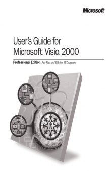 User's guide for Microsoft Visio 2000 : enterprise edition for automated IT design and documentation