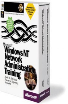Microsoft Windows NT network administration training : hands-on self-paced training for administering version 4.0