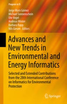 Advances and New Trends in Environmental and Energy Informatics: Selected and Extended Contributions from the 28th International Conference on Informatics for Environmental Protection