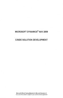 Microsoft Dynamics® NAV 2009 C-SIDE Solution Development 