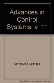Control and dynamicsystems : advances in theory and applications. Vol. 11