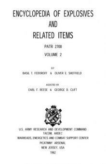 Encyclopedia of explosives and related items Vol. 2 [B (Explosif) to Chlorid acid]