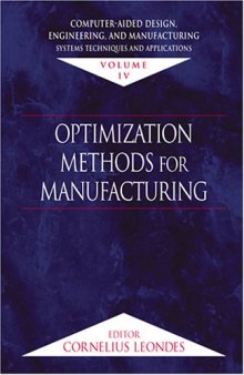 Computer-Aided Design, Engineering, and Manufacturing: Systems Techniques and Applications (Volume 4)