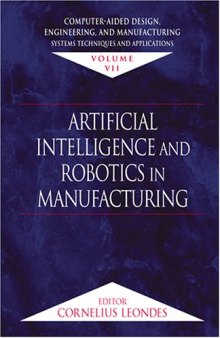 Computer-Aided Design, Engineering, and Manufacturing: Systems Techniques and Applications,  Volume VII, Artificial Inte