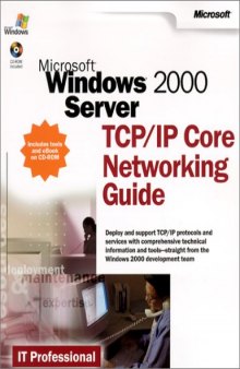 Microsoft  Windows  2000 Server TCP IP Core Networking Guide (IT Professional)