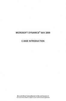 Microsoft Dynamics® NAV 2009 - C-SIDE Introduction 