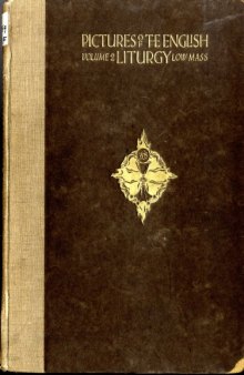 Pictures of the English Liturgy, volume 2 