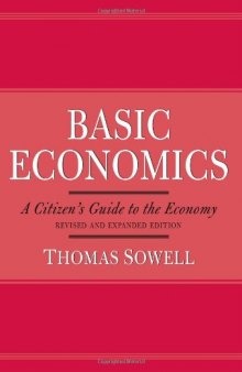 Basic economics : a citizen's guide to the economy