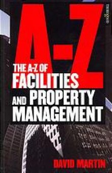 The A-Z of facilities and property management