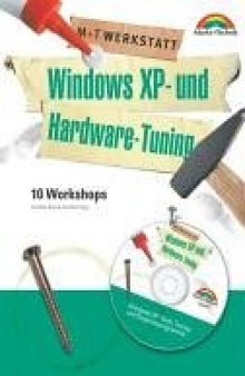 Windows XP und Hardware Tuning