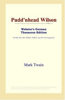 Pudd'nhead Wilson (Webster's German Thesaurus Edition)