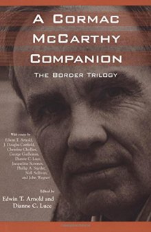A Cormac McCarthy companion : the Border trilogy