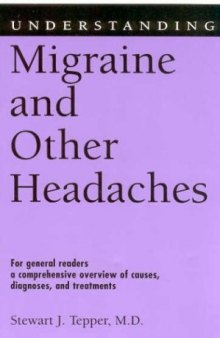 Understanding Migraine and Other Headaches 