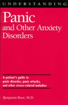 Understanding Panic and Other Anxiety Disorders