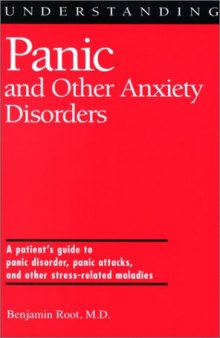 Understanding Panic and Other Anxiety Disorders (Understanding Health and Sickness Series)