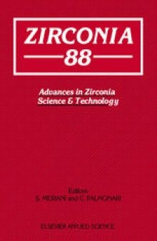 Zirconia’88: Advances in Zirconia Science and Technology