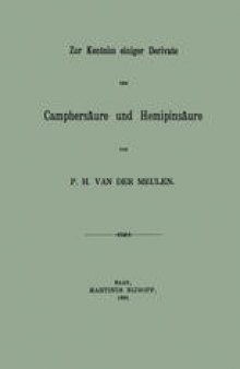 Zur Kentniss einiger Derivate der Camphersäure und Hemipinsäure: Inaugural-Dissertation zur Erlangung der Doktorwürde der Philosophischen Facultät zu Basel