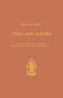 Yoga and Yantra: Their Interrelation and Their Significance for Indian Archaeology