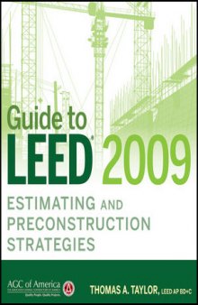Guide to LEED® 2009 Estimating and Preconstruction Strategies