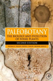 Paleobotany, Second Edition: The Biology and Evolution of Fossil Plants