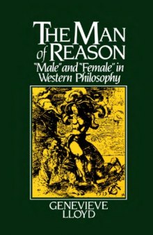 The Man of Reason: Male and Female in Western Philosophy