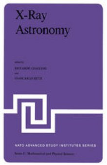 X-Ray Astronomy: Proceedings of the NATO Advanced Study Institute held at Erice, Sicily, July 1–14, 1979