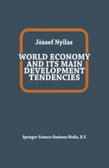 World Economy and Its Main Development Tendencies