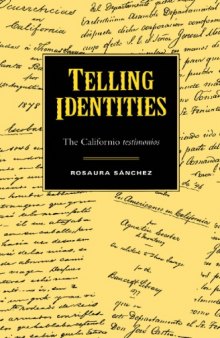Telling Identities: The Californio Testimonios