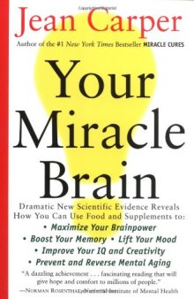 Your Miracle Brain  