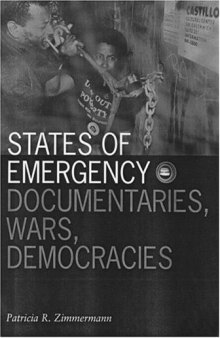 States of Emergency: Documentaries, Wars, Democracies