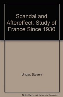 Scandal and aftereffect : Blanchot and France since 1930