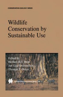 Wildlife Conservation by Sustainable Use