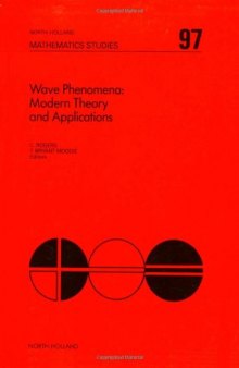 Wave phenomena: Modern theory and applications