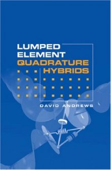 Lumped Element Quadrature Hybrids