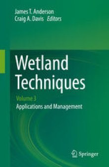 Wetland Techniques: Volume 3: Applications and Management